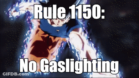 Person With Rule 1150 No Gaslighting GIF