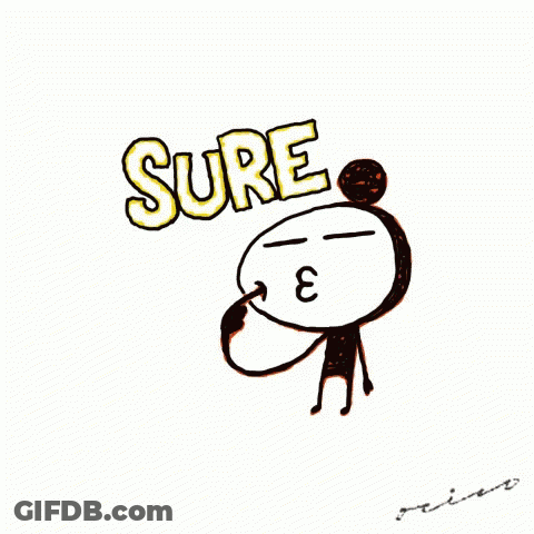 Person With Sure Text GIF