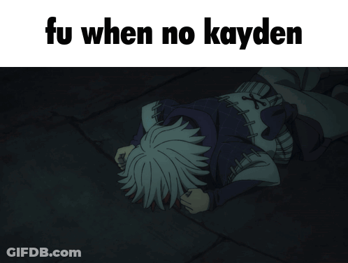 Person With Words Fu When No Kayden GIF