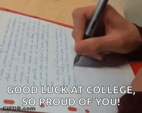 Person Writing Good Luck At College So Proud Of You GIF