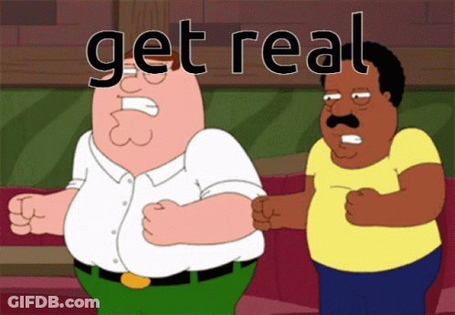 Peter Griffin And Charles Griffin Saying Get Real GIF