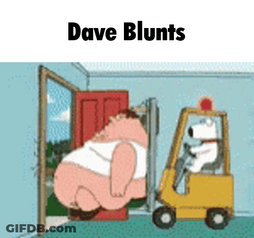 Peter Griffin And Forklift Saying Dave Blunts GIF