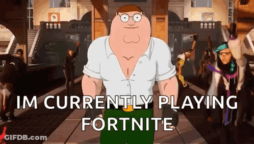 Peter Griffin From Family Guy Is Playing Fortnite . GIF