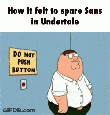 Peter Griffin In Front Of Do Not Push Button Sign GIF