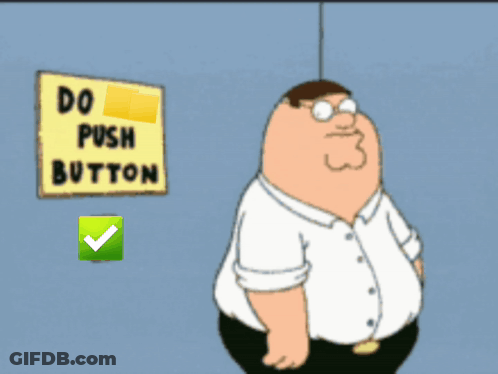 Peter Griffin Is Pointing To A Do Push Button Sign GIF