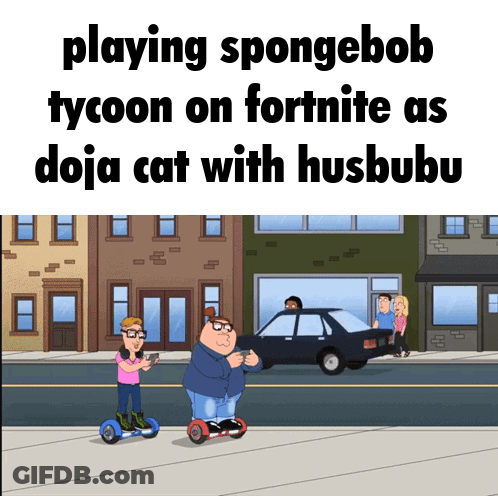 Peter Griffin Playing SpongeBob Tycoon On Fortnite As Doja Cat GIF