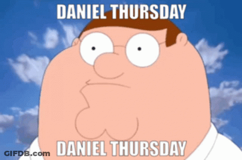 Peter Griffin Saying Daniel Thursday GIF
