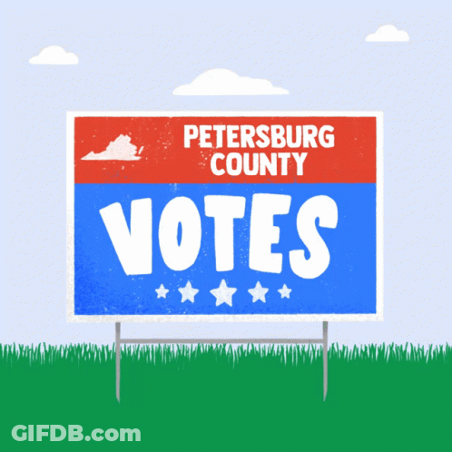 Petersburg County Billboard Says Votes GIF