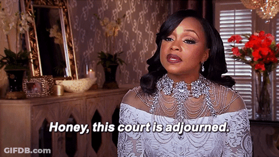 Phaedra This Court Is Adjourned GIF