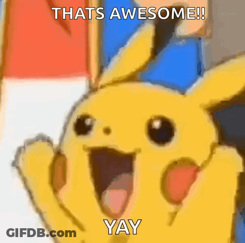 Pikachu Saying Awesome Yay GIF