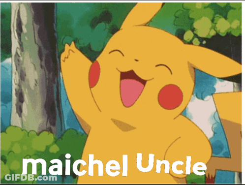 Pikachu Saying Maichel Uncle GIF