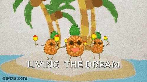 Pineapples On Small Island Living The Dream GIF