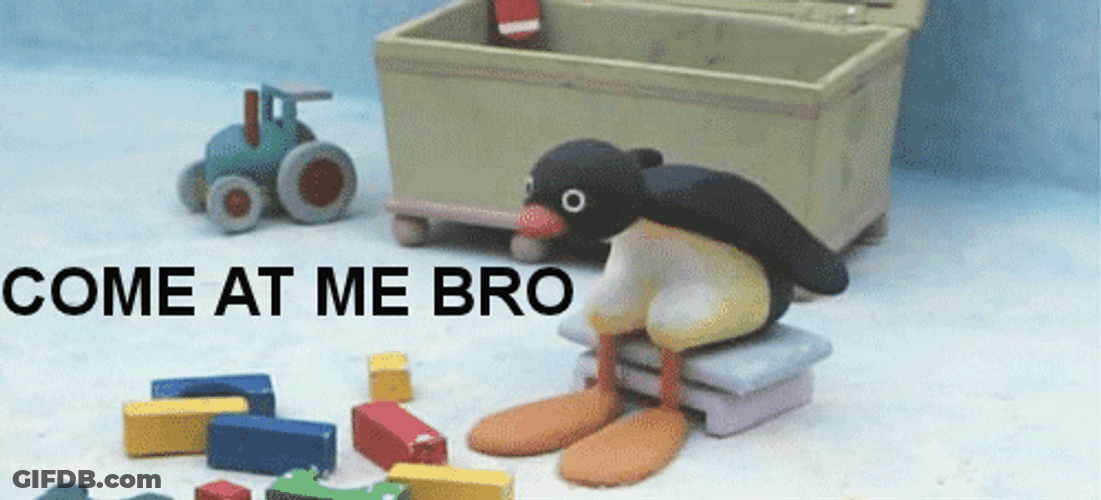 Pingu Come At Me Bro GIF