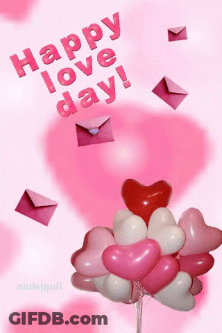 Pink And White Heart Balloons Saying Happy Love Day GIF