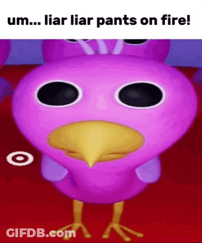 Pink Bird Saying Liar Liar Pants On Fire GIF