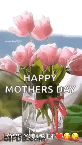 Pink Flower Vase Happy Mothers Day GIF
