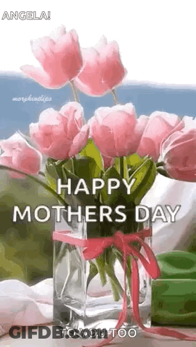 Pink Flower Vase Happy Mothers Day GIF