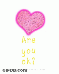 Pink Heart Saying Are You Ok GIF