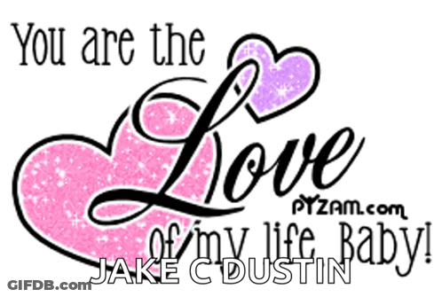 Pink Heart Saying You Are The Love Of My Life Baby GIF