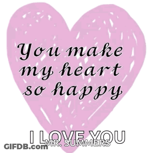 Pink Heart Saying You Make My Heart So Happy GIF