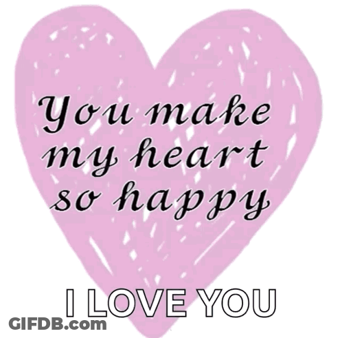Pink Heart Saying You Make My Heart So Happy GIF