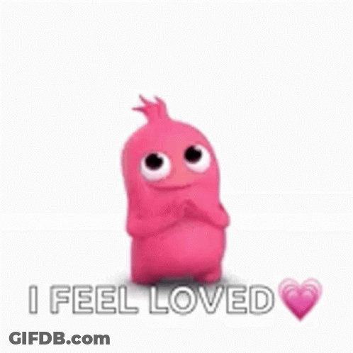 Pink Monster Saying I Feel Loved GIF