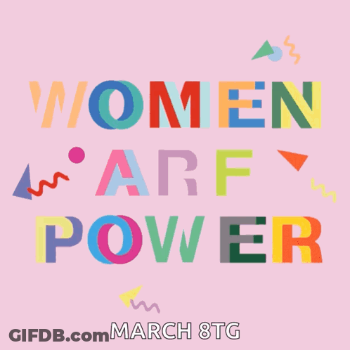 Pink Poster Saying Women Are Power GIF