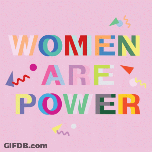 Pink Poster Saying Women Are Power GIF