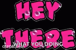 Pink Sign Saying Hey There Black Background GIF