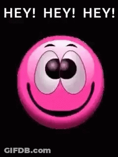 Pink Smiley Saying Hey Hey Hey GIF