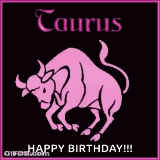 Pink Taurus With Happy Birthday GIF