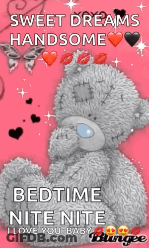 Pink Teddy Bear Saying Sweet Dreams Handsome GIF
