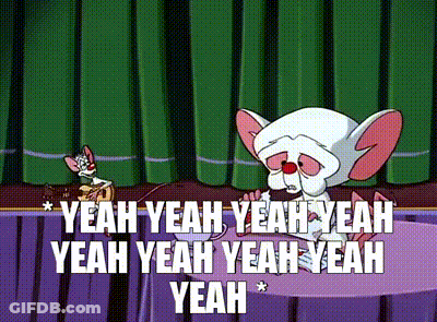 Pinky And The Brain Saying Yeah Yeah Yeah Yeah Yeah Yeah GIF