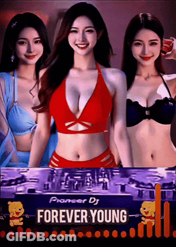 Pioneer DJ Forever Young Poster Three Women In Bikinis GIF