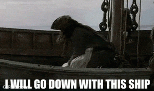 Pirate Hat Man I Will Go Down With This Ship GIF