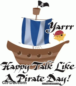 Pirate Ship Happy Talk Like A Pirate Day GIF
