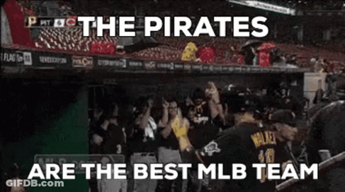 Pirates Are The Best MLB Team Advertisement GIF