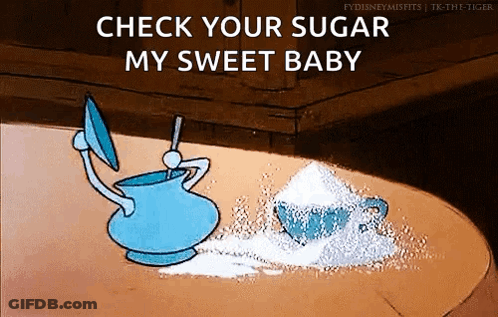 Pitcher And Cup Of Sugar Saying Check Your Sugar My Sweet Baby GIF