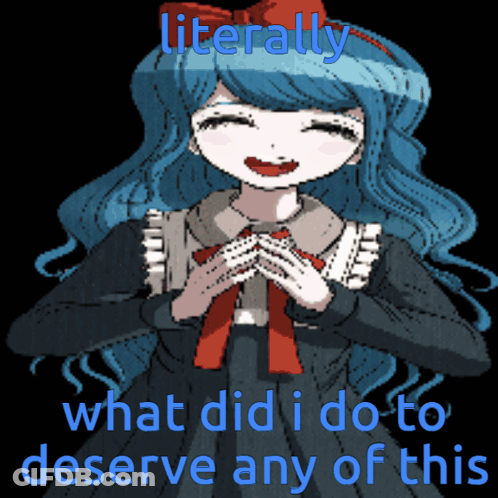 Pixel Art Girl Literally What Did I Do To Deserve Any Of This GIF