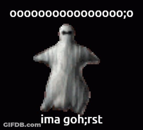 Pixelated Ghost Saying Ima Goh Rst GIF