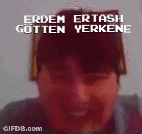 Pixelated Person Saying Erdem Ertash Gotten Yerkene GIF