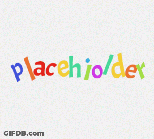 Placeholder In Colorful Letters GIF