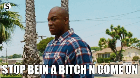 Plaid Guy Stop Bein Bitch N Come On GIF