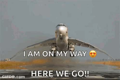 Plane Taking Off Saying Here We Go GIF