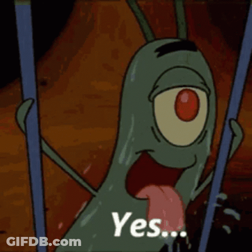 Plankton Sweaty Yes Meme GIF