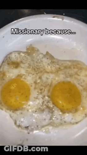 Plate Of Fried Eggs With Missionary Words GIF