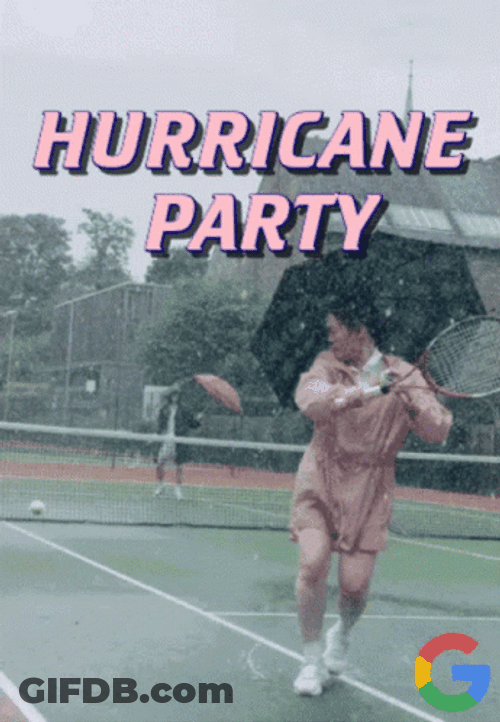Playing Tennis Hurricane Party Hurricane Meme GIF