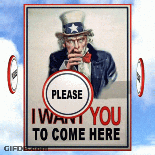 Please Come Here Sign With Uncle Sam GIF