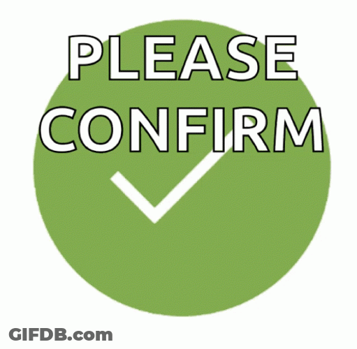Please Confirm Correct Check Mar GIF