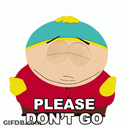 Please Dont Go Eric Cartman Puppy Eyes GIF